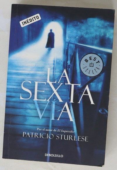 La sexta vía