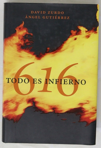 616, todo es infierno