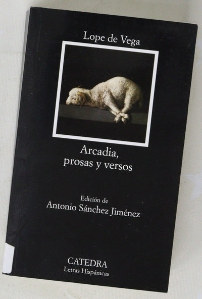 Arcadia, prosas y versos