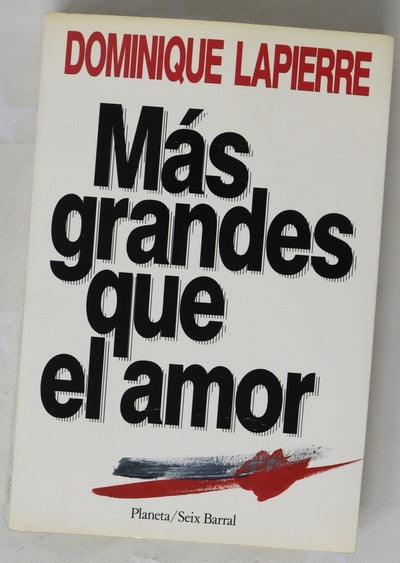 Más grandes que el amor