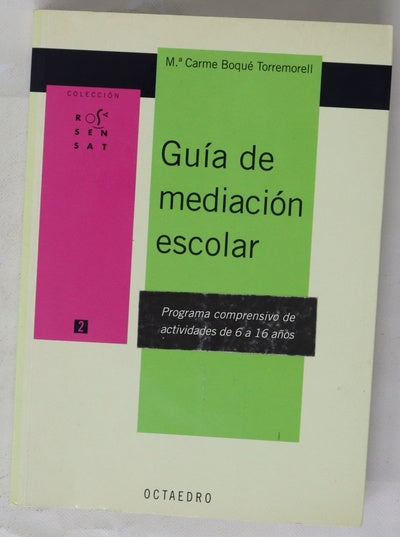 Guía de mediación escolar programa comprensivo de actividades de 6 a 16 años