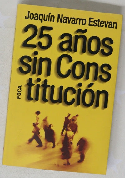 25 años sin Constitución