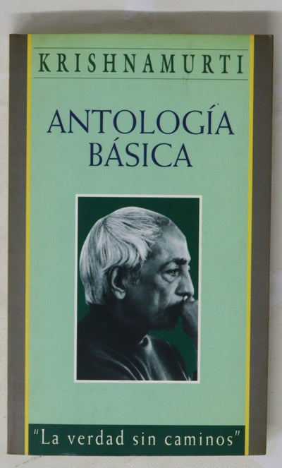 Antología básica la verdad sin caminos