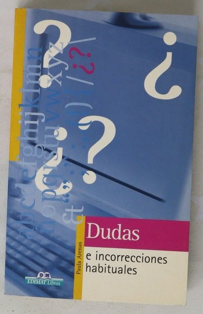 Dudas e incorrecciones habituales