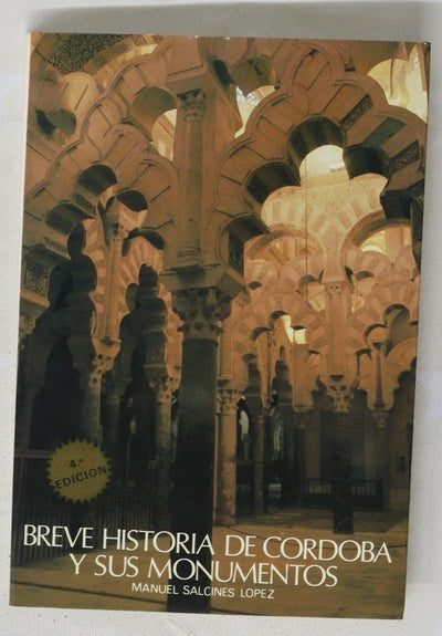 Breve historia de Córdoba y sus monumentos