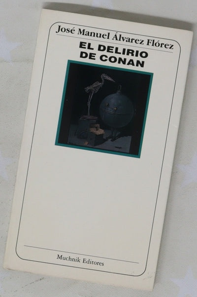 El delirio de Conan y otros relatos