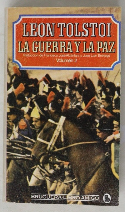 La guerra y la paz 2