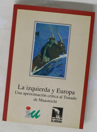 La izquierda y Europa
