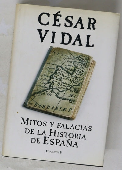 Mitos y falacias de la historia de España
