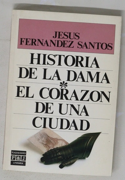 Historia de la dama El corazón de una ciudad