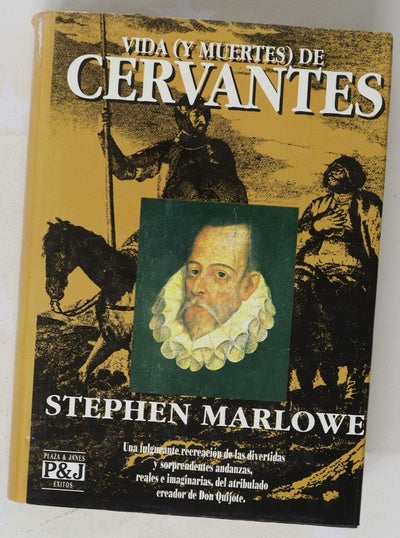 Vida (y muertes) de Cervantes