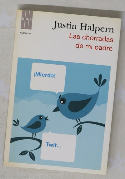Las chorradas de mi padre