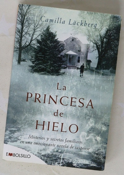 La princesa de hielo misterios y secretos familiares en una emocionante novela de suspense