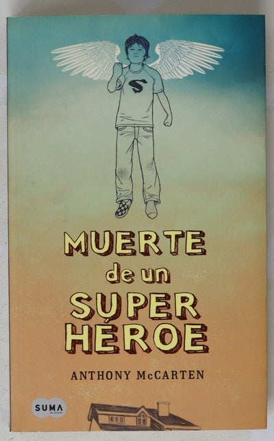 Muerte de un super héroe