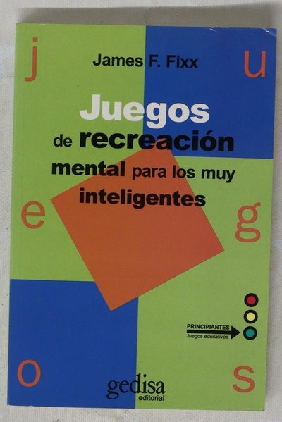 Juegos de recreación mental para muy inteligentes