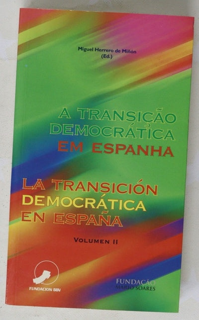 La transición democrática en España A transição democrática em Espanha