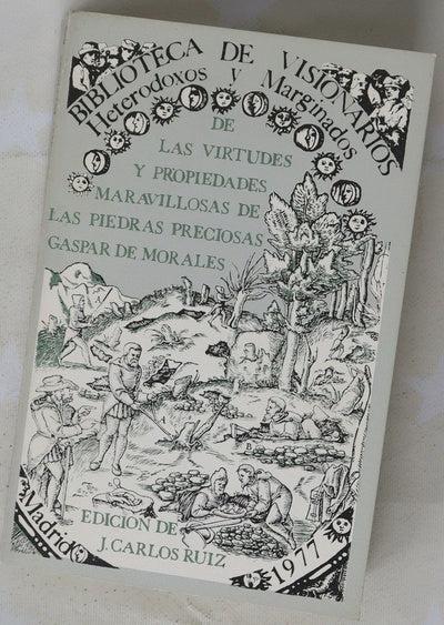 De las virtudes y propiedades maravillosas de las piedras preciosas