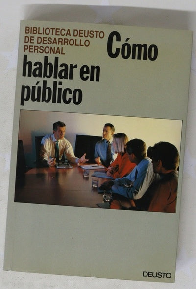 Cómo hablar en público incluye un compendio de modelos de discursos y de anécdotas para contar