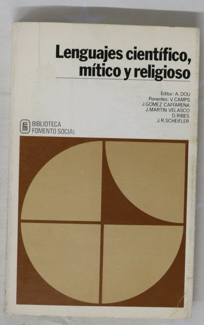 Lenguajes científico, mítico y religioso