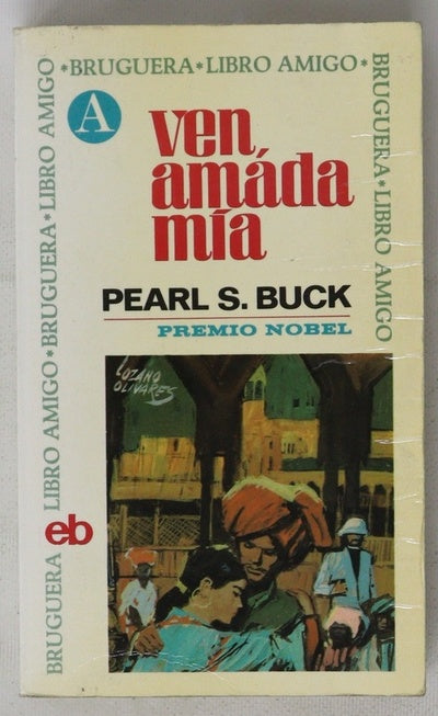 Ven, amada mía