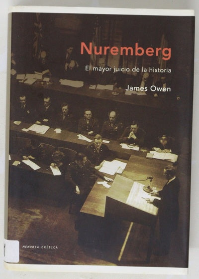 Nuremberg el mayor juicio de la historia