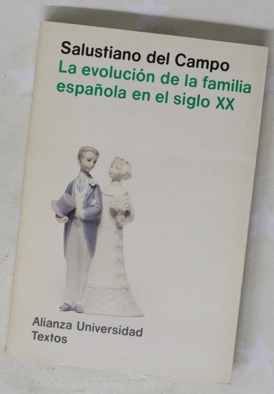 La evolución de la familia española en el siglo XX