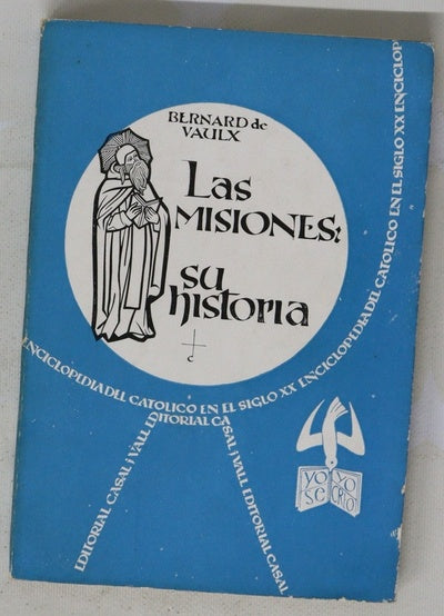 Las misiones su historia