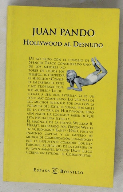 Hollywood al desnudo la cara oculta del cine y sus estrellas