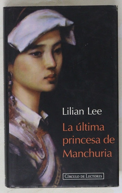 La última princesa de Manchuria