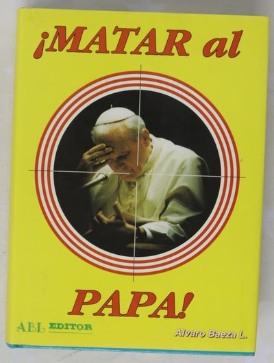 Matar al Papa