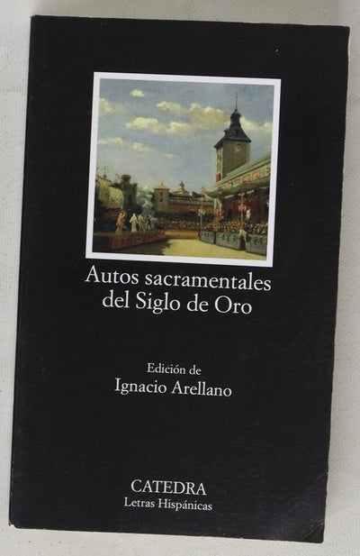 Autos sacramentales del Siglo de Oro