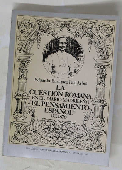 La Cuestión romana en el diario madrileño "El Pensamiento Español" de 1870
