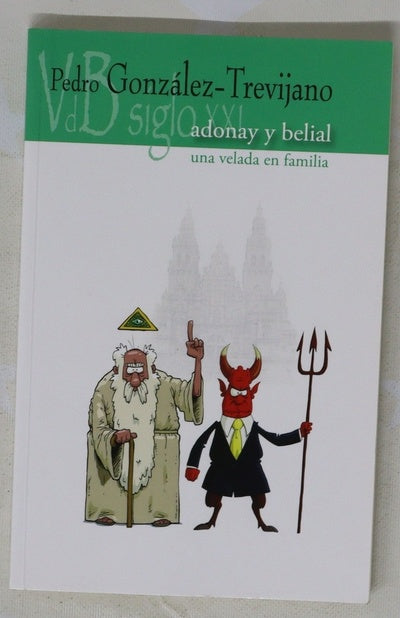 Adonay y Belial : una velada en familia