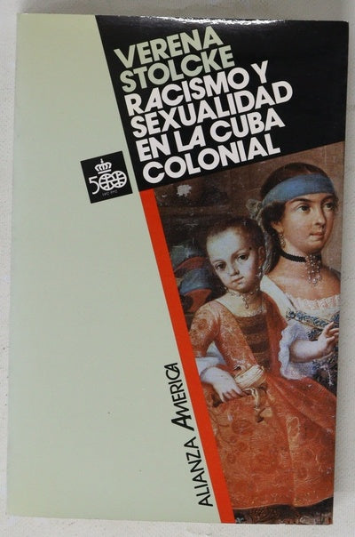 Racismo y sexualidad en la Cuba colonial