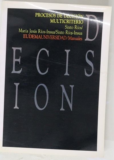 Procesos de decisión multicriterio