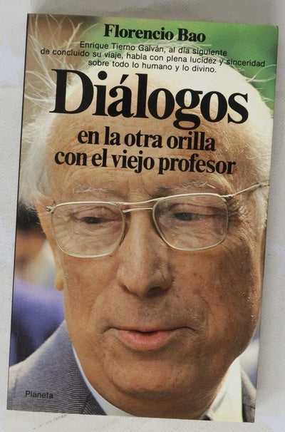 Diálogos en la otra orilla con el viejo profesor sobre el sentido del viaje