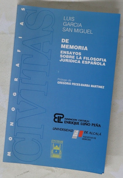 De memoria ensayos sobre la filosofía jurídica española