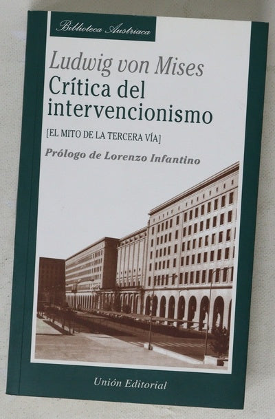 Crítica del intervencionismo