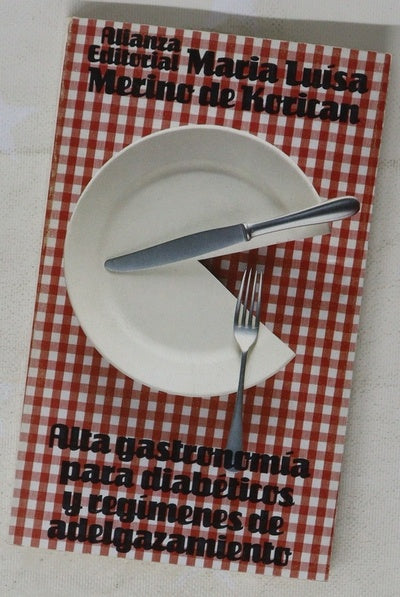 Alta gastronomía para diabéticos: 30 menús completos