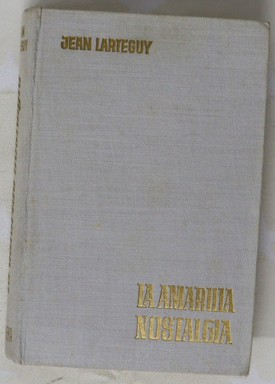 La amarilla nostalgia