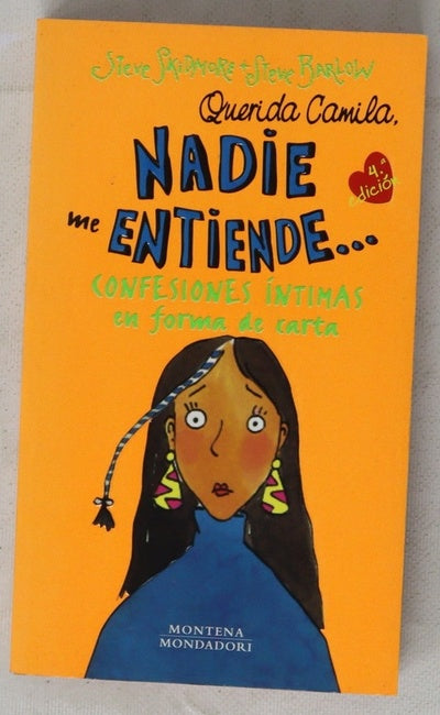 Querida Camila, nadie me entiende-- confesiones íntimas en forma de carta
