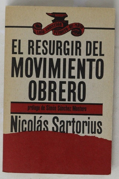 El resurgir del movimiento obrero