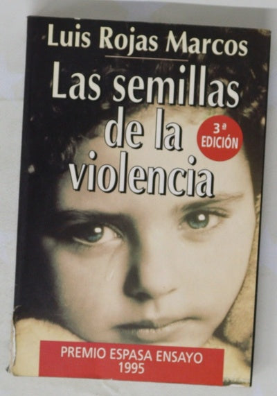 Las semillas de la violencia