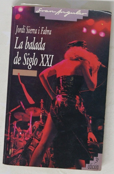 La balada del siglo XXI