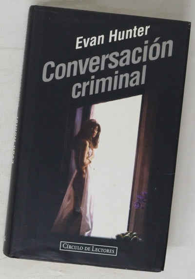 Conversación criminal