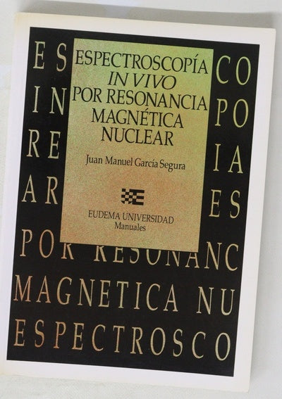Espectroscopía in vivo por resonancia magnética nuclear