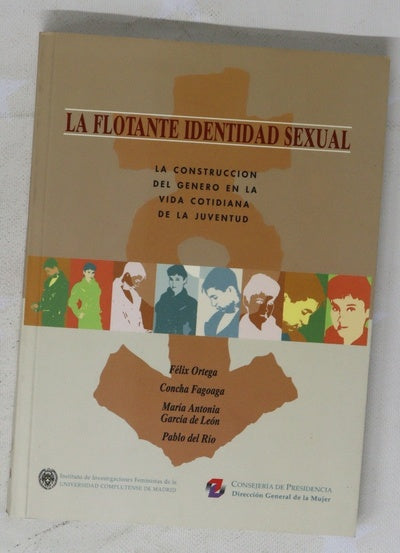La flotante identidad sexual la construcción del género en la vida cotidiana de la juventud