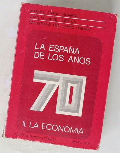 La España de los años 70 Tomo 2