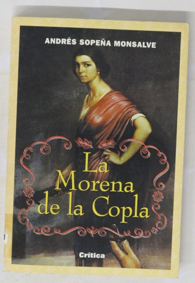 La morena de la copla la condición de la mujer en el reciente pasado