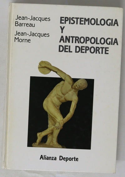 Epistemología y antropología del deporte